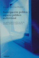 Participación política y espacio público audiovisual