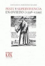 PESTE Y SUPERVIVENCIA EN OVIEDO (1598-1599)