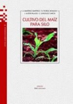 CULTIVO DEL MAIZ PARA SILO