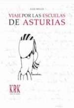 VIAJE POR LAS ESCUELAS DE ASTURIAS