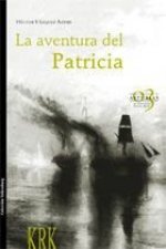 AVENTURA DEL PATRICIA, LA