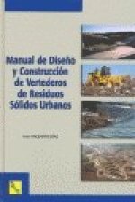 MANUAL DE DISEÑO Y CONSTRUCCION DE VERTEDEROS R.S.V.