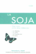 TODO SOBRE LA SOJA TERAPIAS VERDES