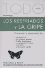 Los resfriados y la gripe