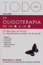 TODO SOBRE LA OLIGOTERAPIA DE LA A Z