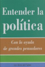 Entender la politica -5- -la politica-