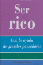 Ser rico -6-la riqueza-