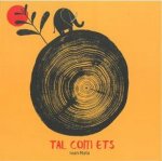 Tal com ets