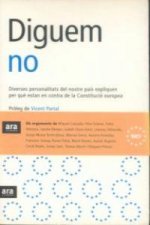 Diguem no