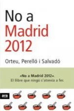 No a Madrid 2012