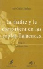 La madre y la compañera en las coplas flamencas