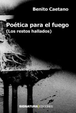 Poética para el fuego