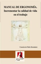 Ergonomia en el contexto escolar: Incrementar la calidad de vida en el entorno