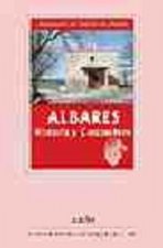 Albares, historia y costumbres