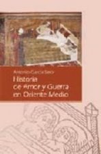 HISTORIA DE AMOR Y GUERRA EN ORIENTE MEDIO