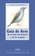 GUIA DE AVES DE LA VEGA DEL HENARES Y DE