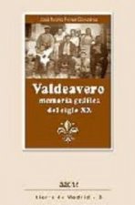 VALDEAVERO.MEMORIA GRAFICA DEL SIGLO XX