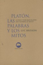 Platón, las palabras y los mitos