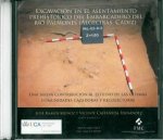 Excavaciones en el asentamiento prehistórico del embarcadero del r­o Palmones (Algeciras, Cádiz)