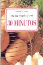 EN LA COCINA EN 30 MINUTOS