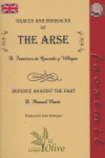 GRACES AND DISGRACES OF THE ARSE