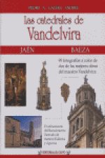 CATEDRALES DE VANDELVIRA,LAS