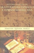 HISTORIA SENCILLA DE LA LITE.ESPAÑOLA E HISPANOAMERICANA