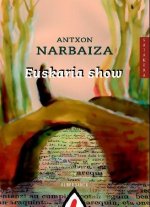 EUSKARIA SHOW