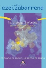 LA CIABOGA INFINITA