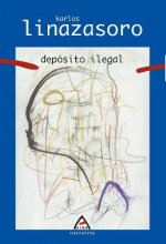 DEPOSITO ILEGAL