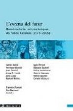 L'escena de futur. Memòria de les arts escèniques als Països Catalans (1975-2005)