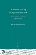 Subastas en la ley de enjuiciamiento civil, las. (comentarios, esquemas y formularios)