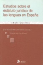 Estudios sobre el estatuto juridico de las lenguas en españa.