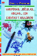 Serie Abalorios nº 28. MARIPOSAS, LIBÉLULAS, ABEJAS... CON CUENTAS Y ABALORIOS