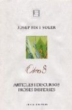 Obres 8 Articles i discursos. Proses disperses