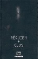 R?quiem + Clus