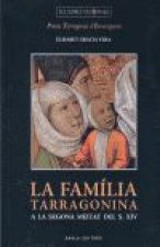 La família tarragonina a la segona meitat segle xiv