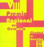 VIII premio nacional de cerámica Ciudad de Castellón, 2006