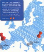 Estudio y antología de la literatura española y rumana contemporánea = Studiu si antologie de litera