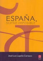 España, sueño imposible