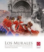 Los murales de la Diputación de Castellón de Traver Calzada