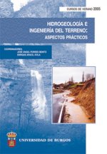 Hidrogeolog­a e Ingenier­a del Terreno: Aspectos Prácticos.