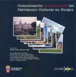 Comunicación [audiovisual] del patrimonio cultural en Burgos