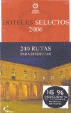 HOTELES SELECTOS 2006