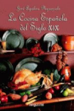 LA COCINA ESPAÑOLA DEL SIGLO XIX