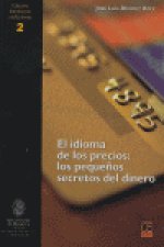 IDIOMA PRECIOS PEQUEÑOS SECRETO DEL DINERO