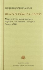 Napoleón en Chamartín ; Zaragoza ; Gerona ; Cádiz