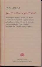 Baladas para después ; Platero y yo ; Entes y sombras de mi infancia ; Un león andaluz ; Soledades m