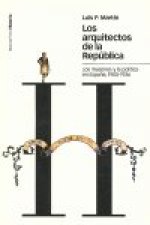 ARQUITECTOS DE LA REPÚBLICA, LOS