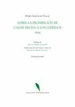 Sobre la prohibición de cazar hecha a los clérigos